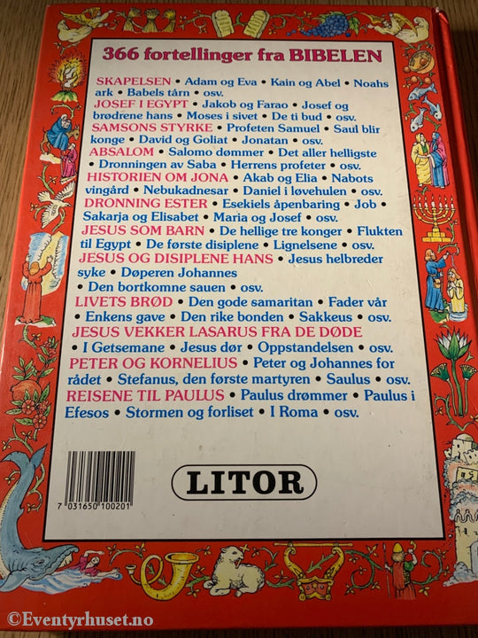 366 Fortellinger Fra Bibelen. 1988. Eventyrbok