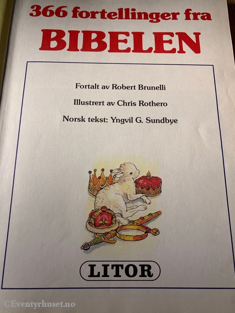 366 Fortellinger Fra Bibelen. 1988. Eventyrbok