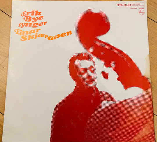 Erik Bye synger Einar Skjæraasen LP.