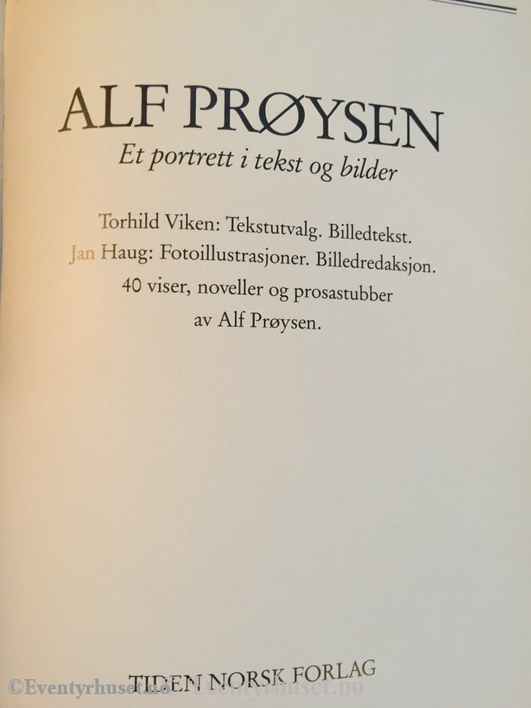 Alf Prøysen - Et Portrett I Tekst Og Bilder. 1989. Biografi
