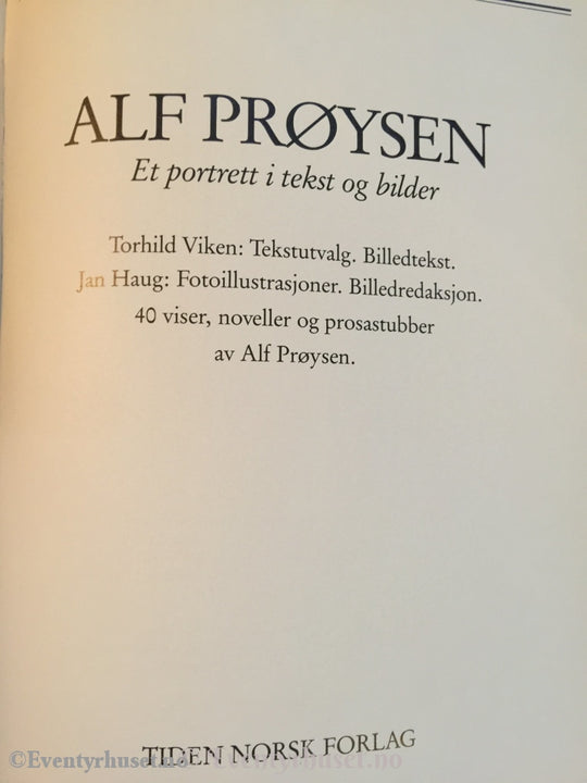Alf Prøysen - Et Portrett I Tekst Og Bilder. 1989. Biografi