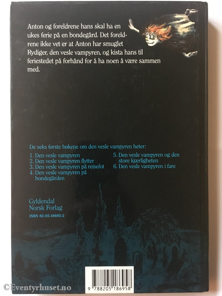 Angela Sommer-Bodenburg. 1990 (1986). Den Vesle Vampyren. På Bondegården. Fortelling