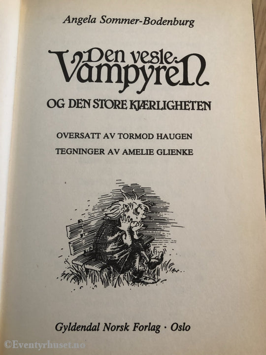 Angela Sommer-Bodenburg. 1990 (1987). Den Vesle Vampyren Og Den Store Kjærligheten. Fortelling