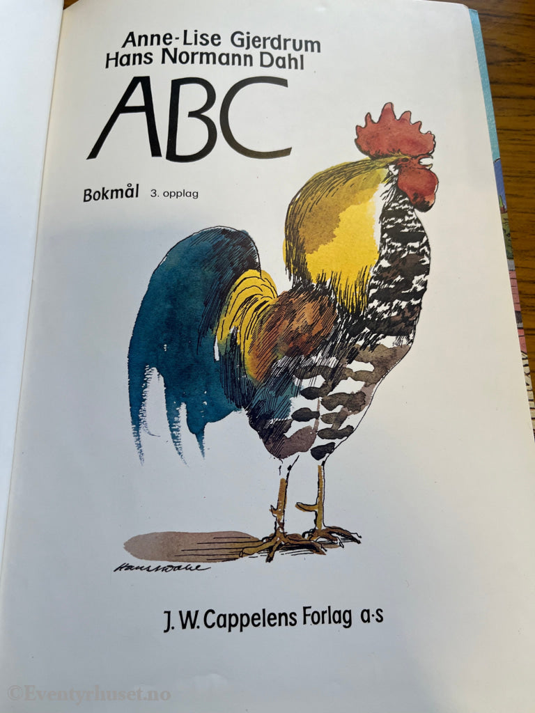 Anne-Lise Gjerdrum og Hans Normann Dahl. ABC. Bok.