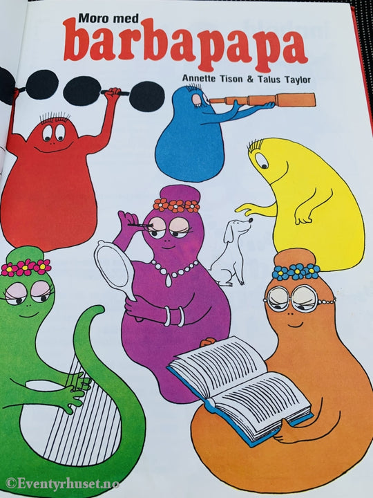 Annette Tison & Talus Taylor. 1977. Moro Med Barbapappa. Fortelling