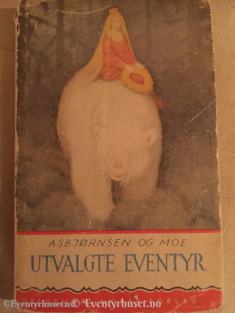 Asbjørnsen Og Moe. 1951. Utvalgte Eventyr. Eventyrbok