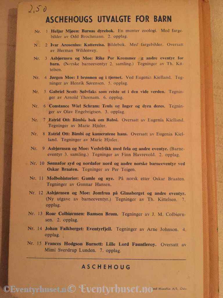 Asbjørnsen Og Moe. 1953. Veslefrikk Med Fela Andre Eventyr. Eventyrbok