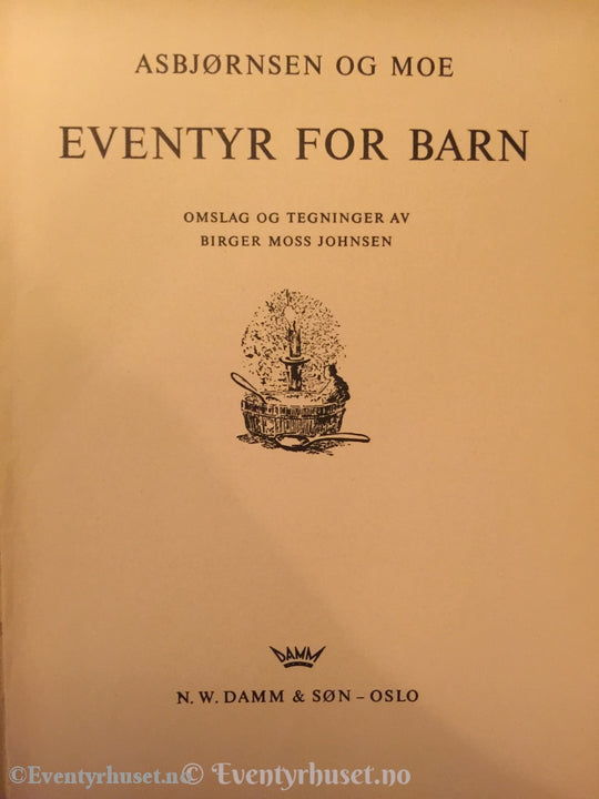 Asbjørnsen Og Moe. 1977. Eventyr For Barn. Eventyrbok