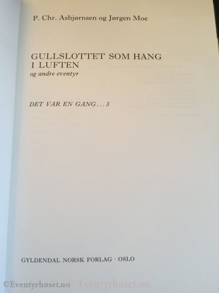 Asbjørnsen Og Moe. 1993. Det Var En Gang - 3. Gullslottet Som Hang I Luften Andre Eventyr.