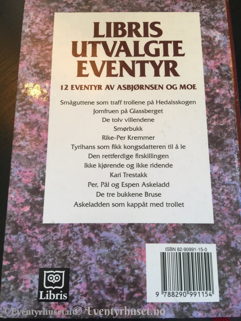 Asbjørnsen Og Moe. 1994. Libris Utvalgte Eventyr. Eventyrbok