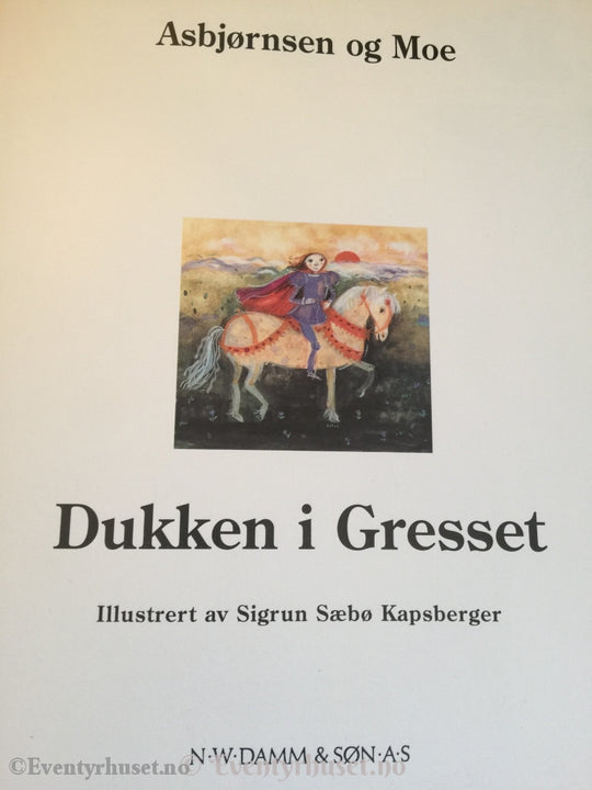 Asbjørnsen Og Moe. 1995. Dukken I Gresset. Eventyrbok