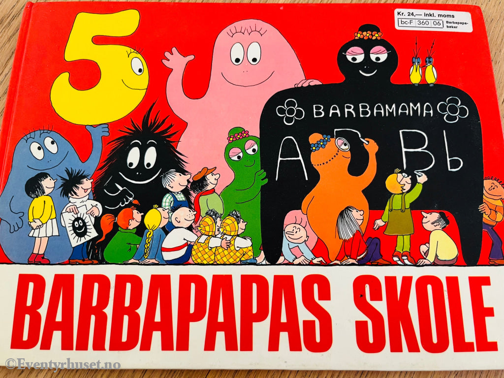 Barbapappas Skole. 1976. Føesteutgave! Fortelling