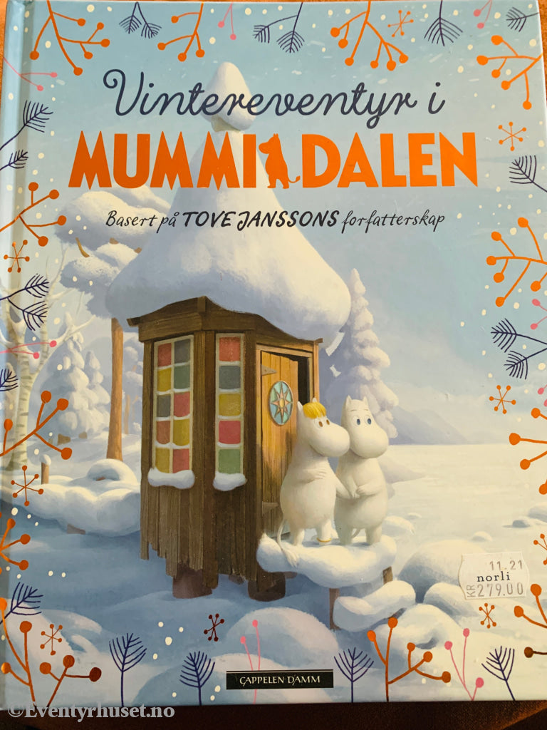 Basert på Tove Jansson. Vintereventyr i Mummidalen. 2021. Bok.