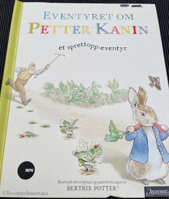 Beatrix Potter. Eventyret Om Petter Kanin (Nrk). Et Sprettopp - Eventyr (En Poppopp Bok)! Fortelling