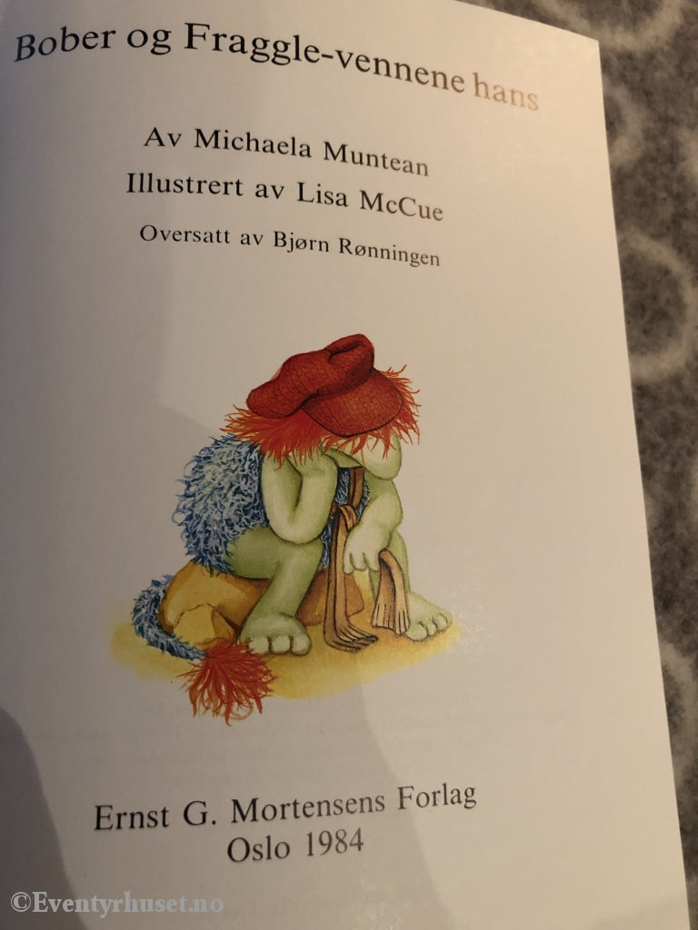 Bobler Og Fragglevennene Hans. En Fragglebok. Bygget Over Jim Henssons Tv-Serie. 1984. (Fragglene).