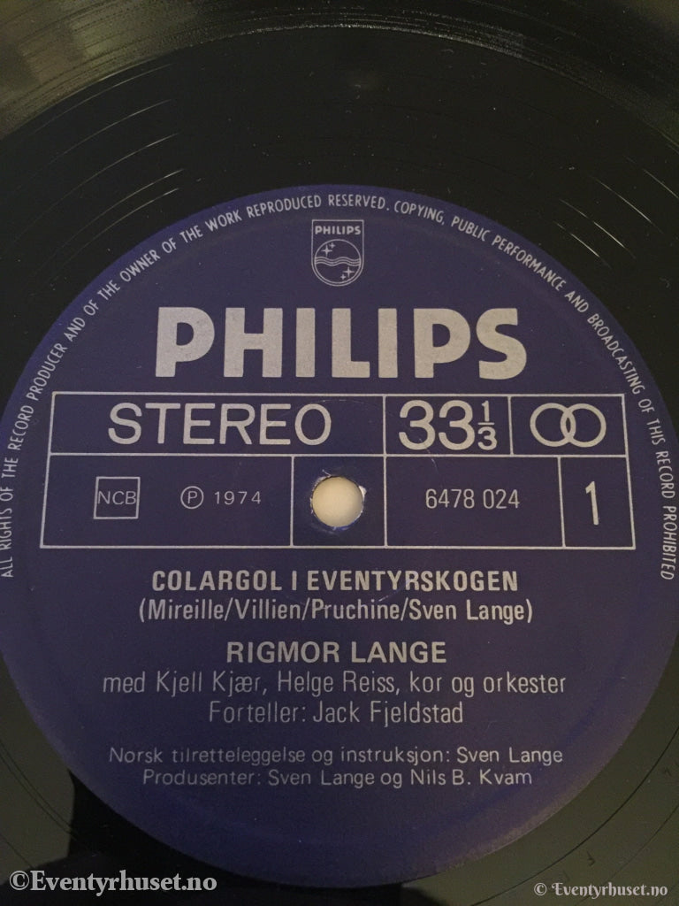 Colargol. Fortellingen Om Bjørnen Colargol (Som Du Kan Synge I Dur Og Moll) Alle Vennene Hans.