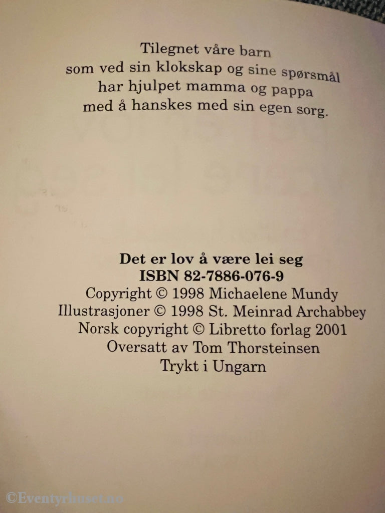 Det Er Lov Å Være Lei Seg. 1998/01. Hefte
