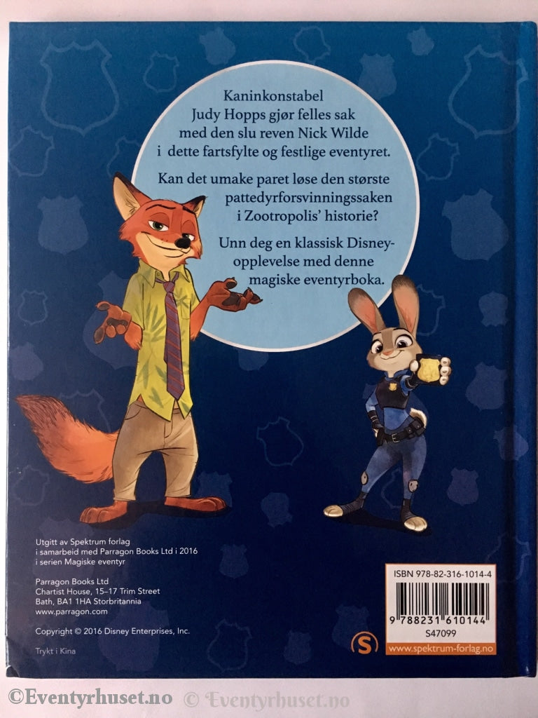 Disney. 2016. Zootropolis Dyreriket. Magiske Eventyr. Fortelling