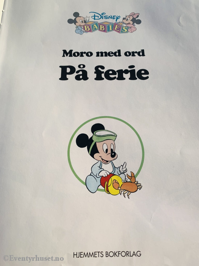 Disney Babies. Moro Med Ferie. 1992. Fortelling