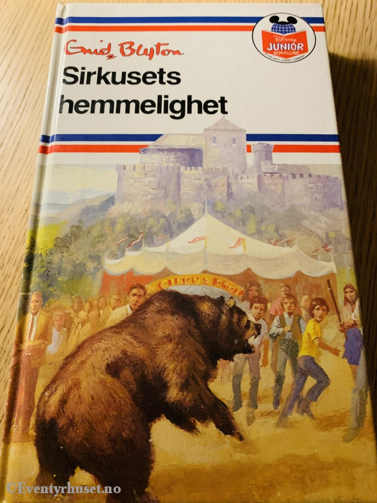 Disney Junior Bokklubb. Enid Blyton. Sirkusets Hemmelighet. Fortelling