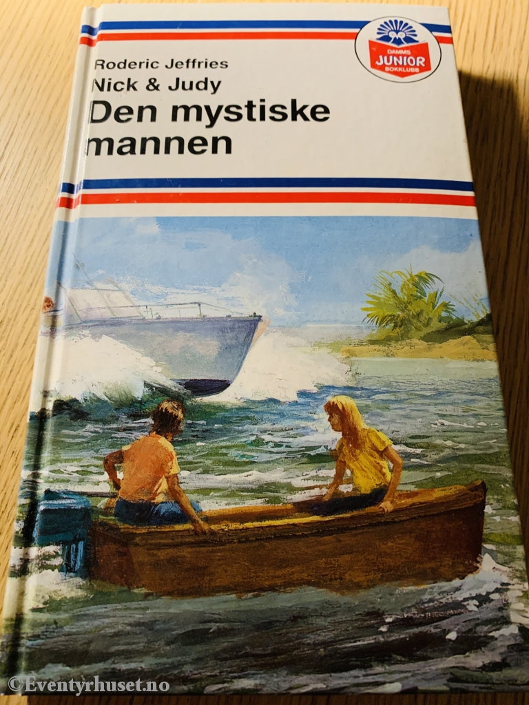 Disney Junior Bokklubb. Roderic Jeffries. Nick & Judy. Den Mystiske Mannen. Fortelling