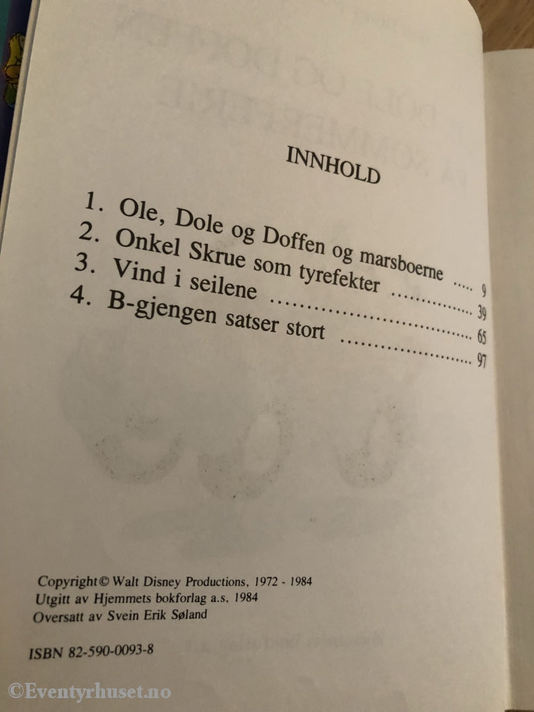 Disneys Beste. 1984. Ole Dole Og Doffen På Sommerferie. Fortelling