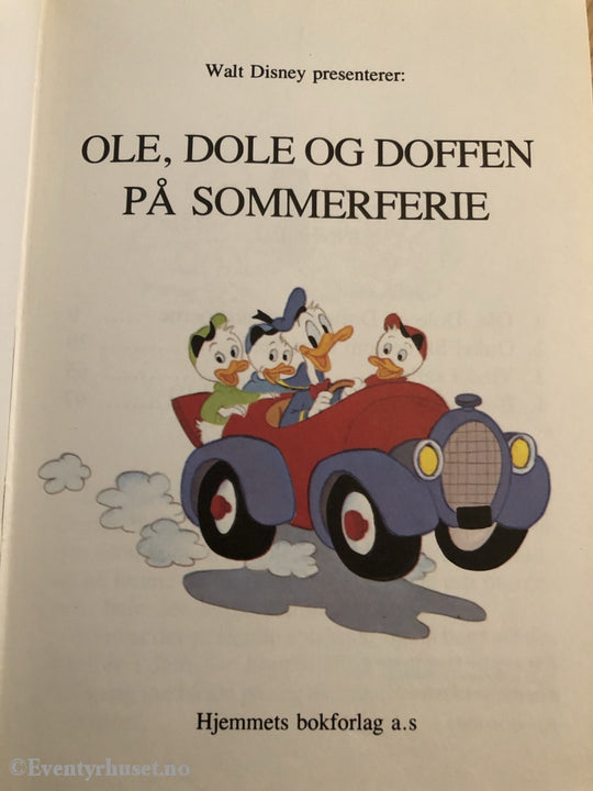 Disneys Beste. 1984. Ole Dole Og Doffen På Sommerferie. Fortelling