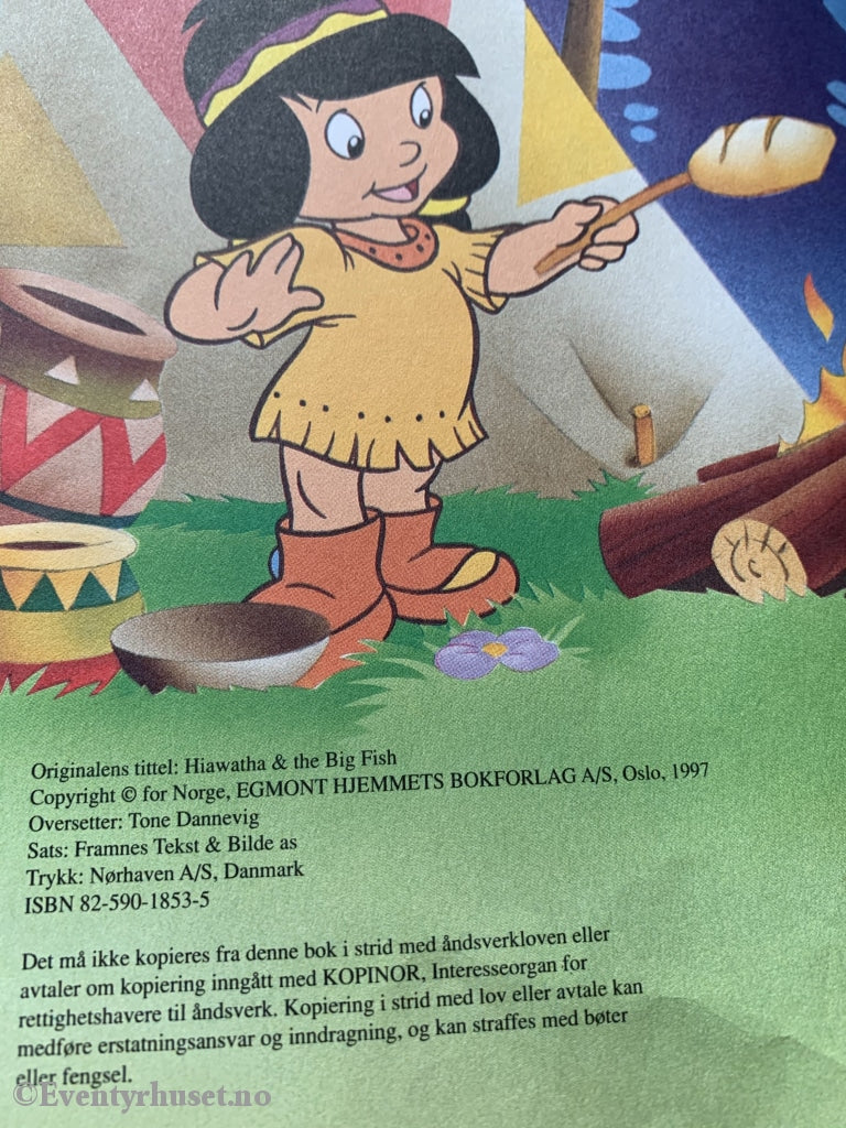 Donald Ducks Bokklubb. 1997. Hiawatha Og Den Store Fisken. Bokklubb