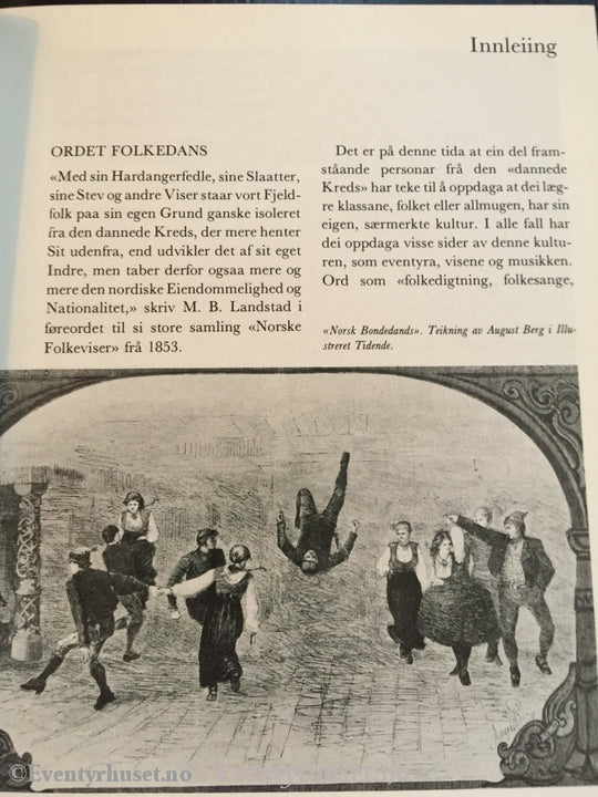Egil Bakka. 1978. Norske Dansetradisjonar. Faktabok