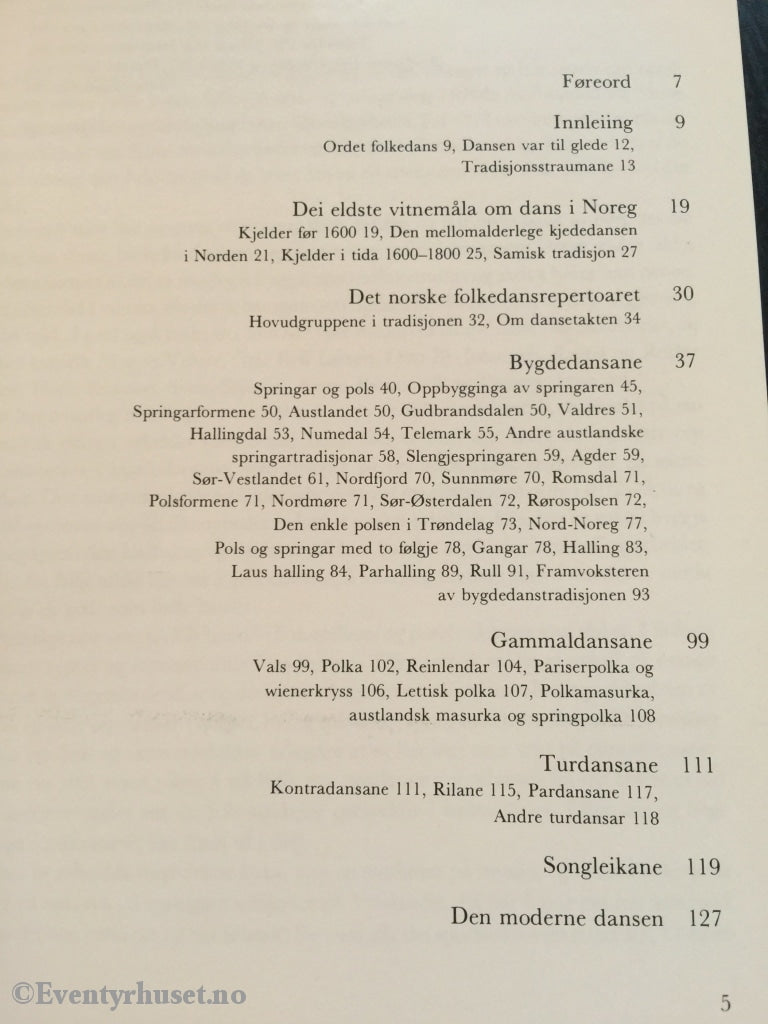 Egil Bakka. 1978. Norske Dansetradisjonar. Faktabok