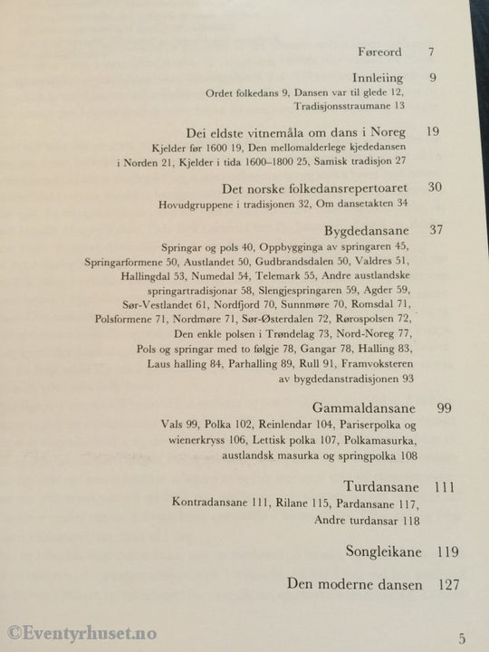 Egil Bakka. 1978. Norske Dansetradisjonar. Faktabok
