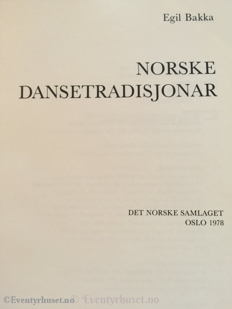 Egil Bakka. 1978. Norske Dansetradisjonar. Faktabok