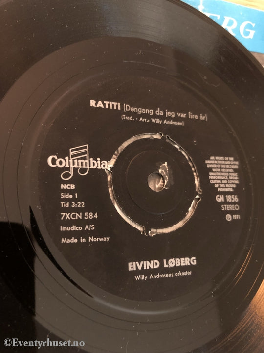 Eivind Løberg. 1971. Ratiti - Når Jeg Blir Stor. Ep-Singel. Ep