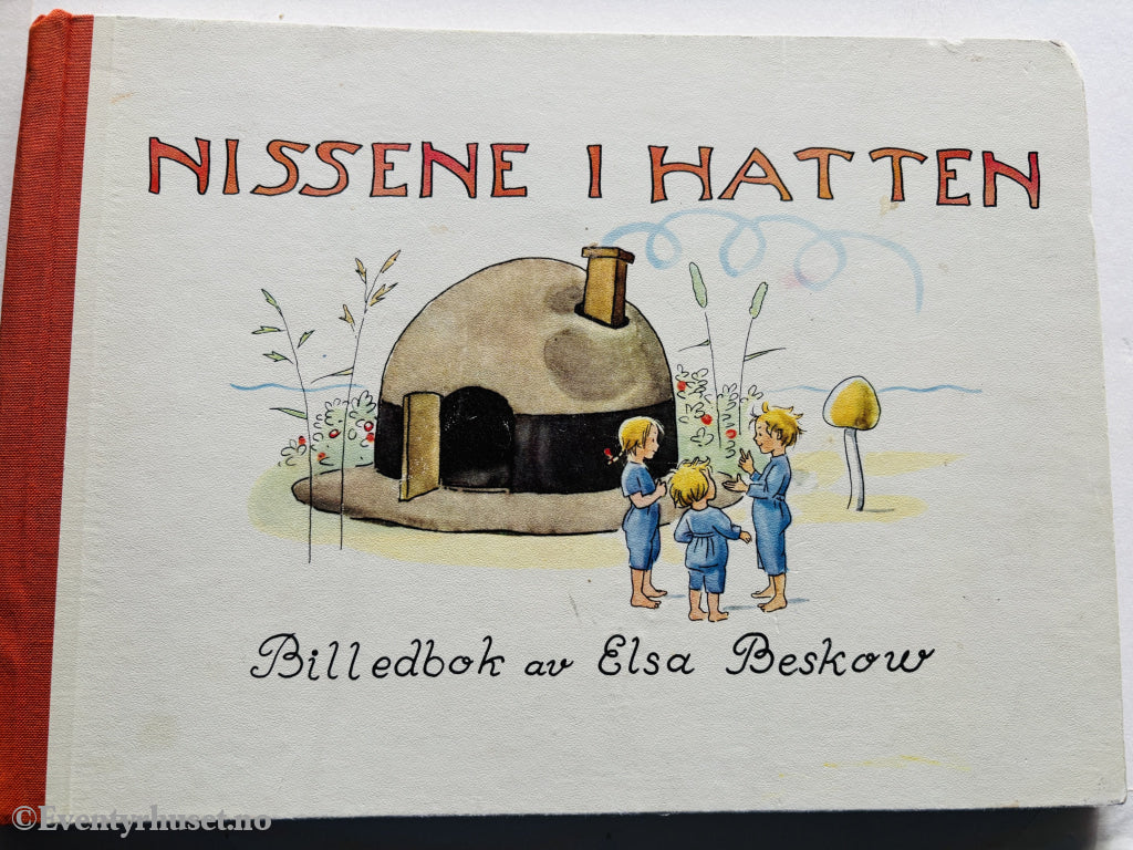 Elsa Beskow. Nissene i hatten. 1914. Barnebok.