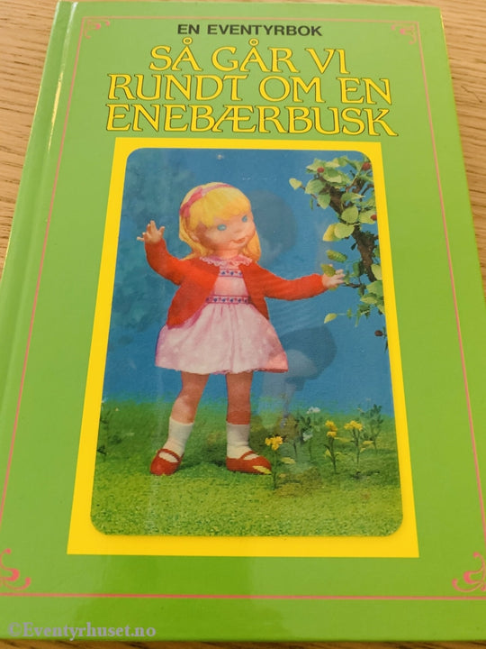 En Eventyrbokserie For De Yngste. 1970. Så Går Vi Rundt Om En Enebærbusk. 3D-Forside. Eventyrbok