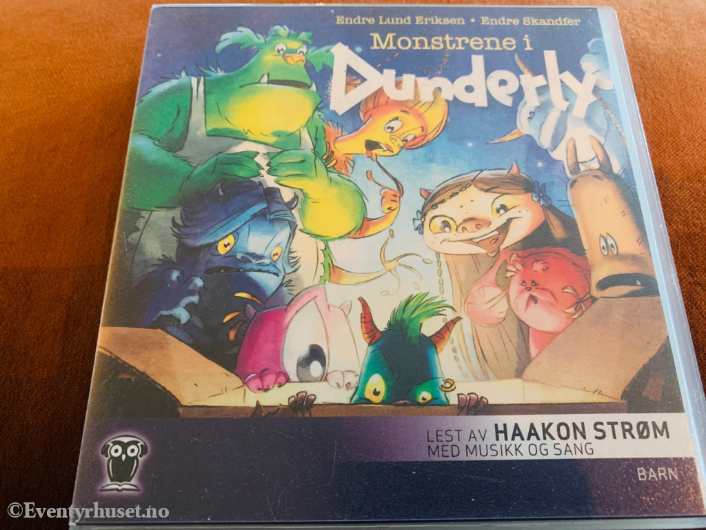 Endre Lund Eriksen og Endre Skandfer. Monstrene i Dunderly. 2011. Lydbok på CD.