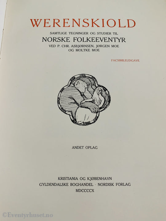 Erik Werenskiold. 1910. Samtlige Tegninger Og Studier Til Norske Folkeventyr Ved P.chr. Asbjørnsen
