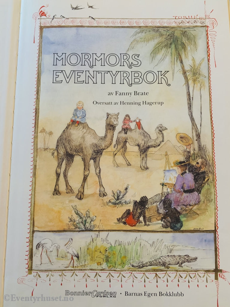 Fanny Brate. 1996. Mormors Eventyrbok. Eventyrbok