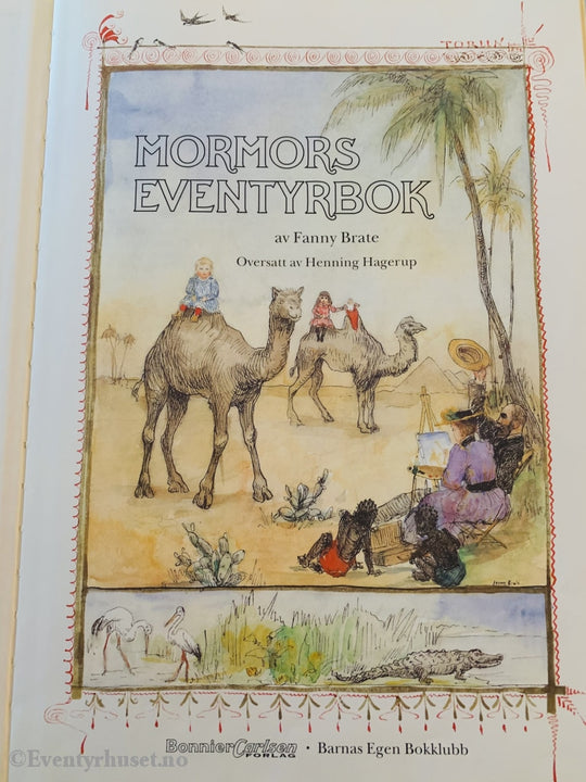 Fanny Brate. 1996. Mormors Eventyrbok. Eventyrbok