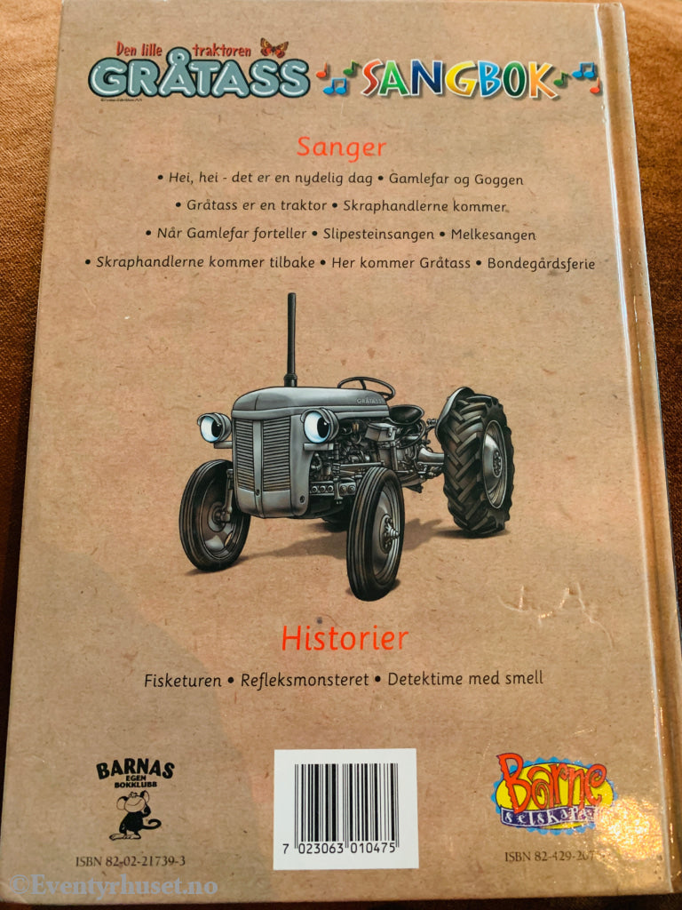 Fantasi-Fabrikken A/S. Den lille traktoren Gråtass sangbok. 2003. Bok.