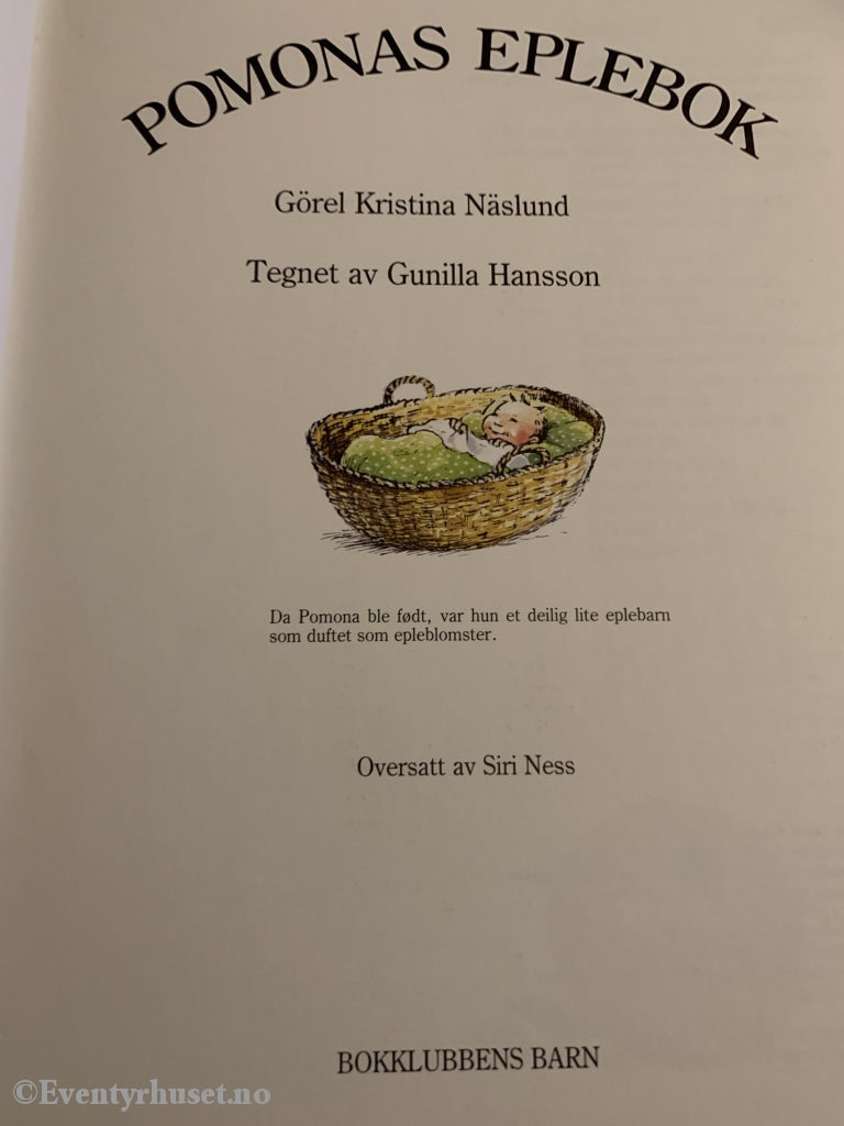Görel Kristina Näslund & Gunilla Hansson. 1987. Pomonas Eplebok. Fortelling