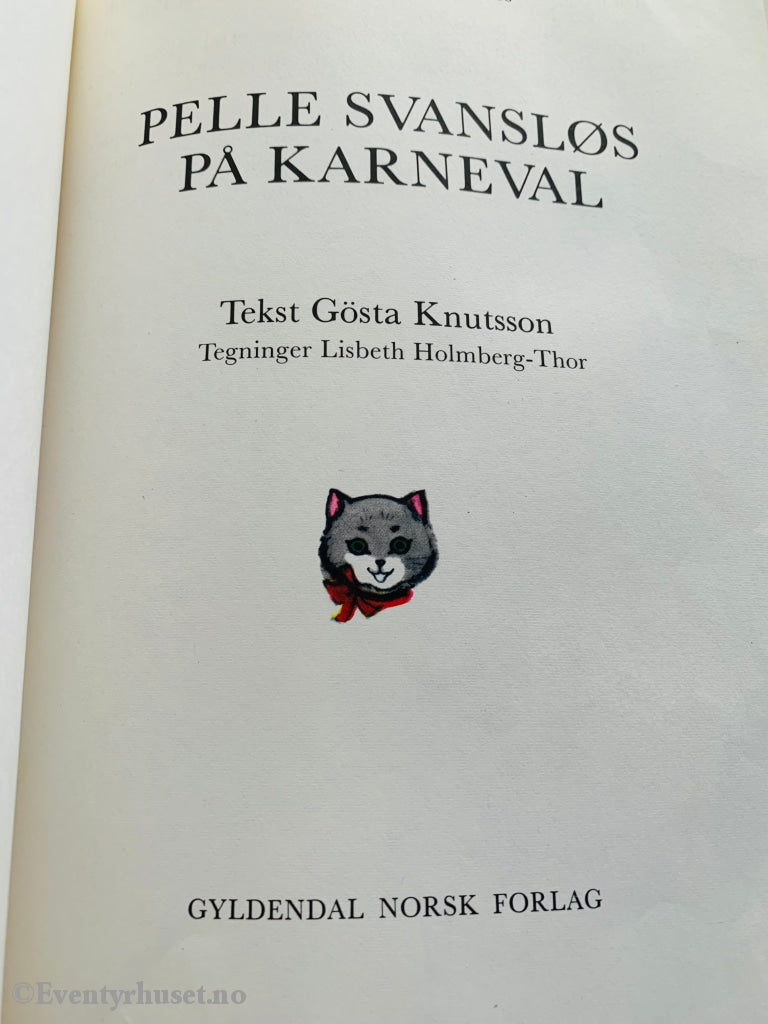 Gösta Knutsson & Lisbeth Holmberg-Thor. 1976. Moro Med Pelle Svansløs - På Karneval. Fortelling