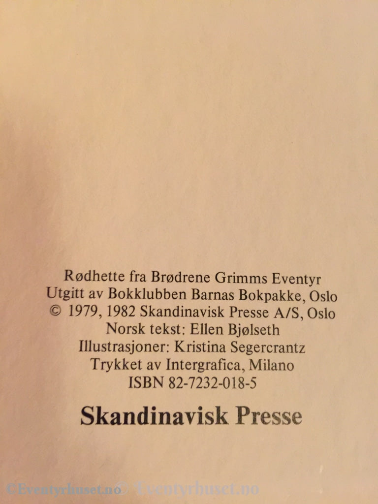 Grimm. 1982. Rødhette Fra Brødrene Grimms Eventyr. Eventyrbok