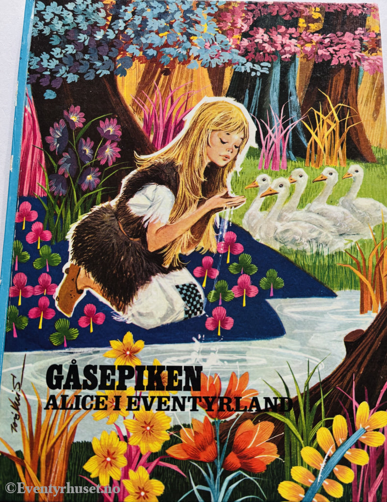 Grimm / Lewis Carroll. Gåsepiken / Alice i Eventyrland. 1972. Barnebok.