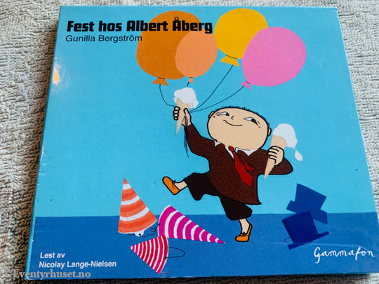 Gunilla Bergström. 2006. Fest hos Albert Åberg. Lydbok på CD.