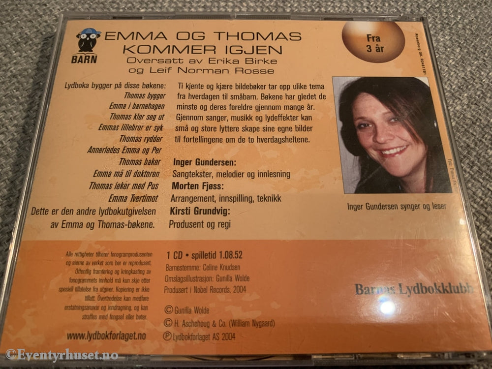 Gunilla Wolde. 2004. Emma Og Thomas Kommer Igjen. Lydbok På Cd.
