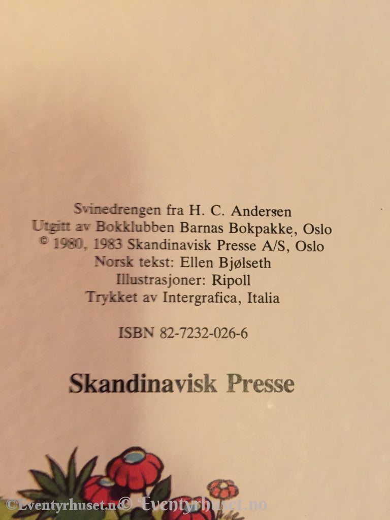 H. C. Andersen. 1983. Svinedrengen. Eventyrbok