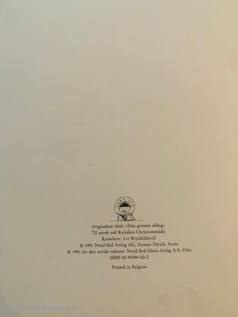 H. C. Andersen. 1991. Den Stygge Andungen. Eventyrbok