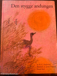 H. C. Andersen. 1991. Den stygge andungen.