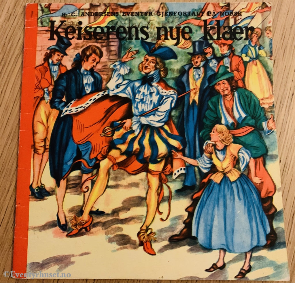 H. C. Andersen. Keiserens Nye Klær. Eventyrbok